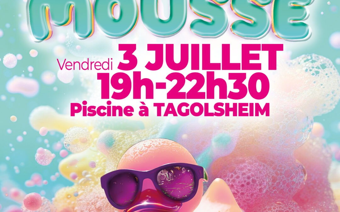 SOIRÉE MOUSSE